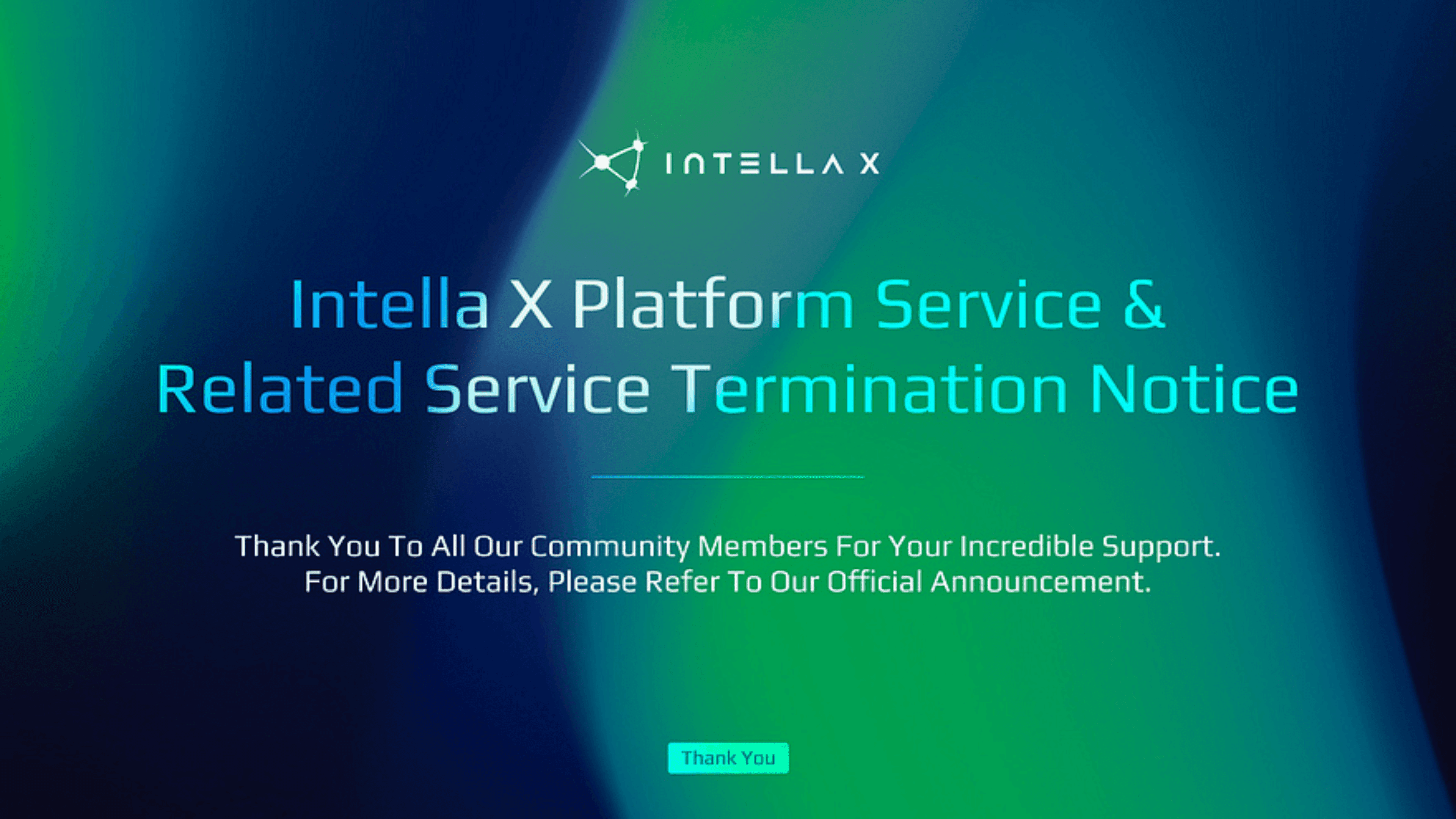 Intella X Web3 Services to be Terminated