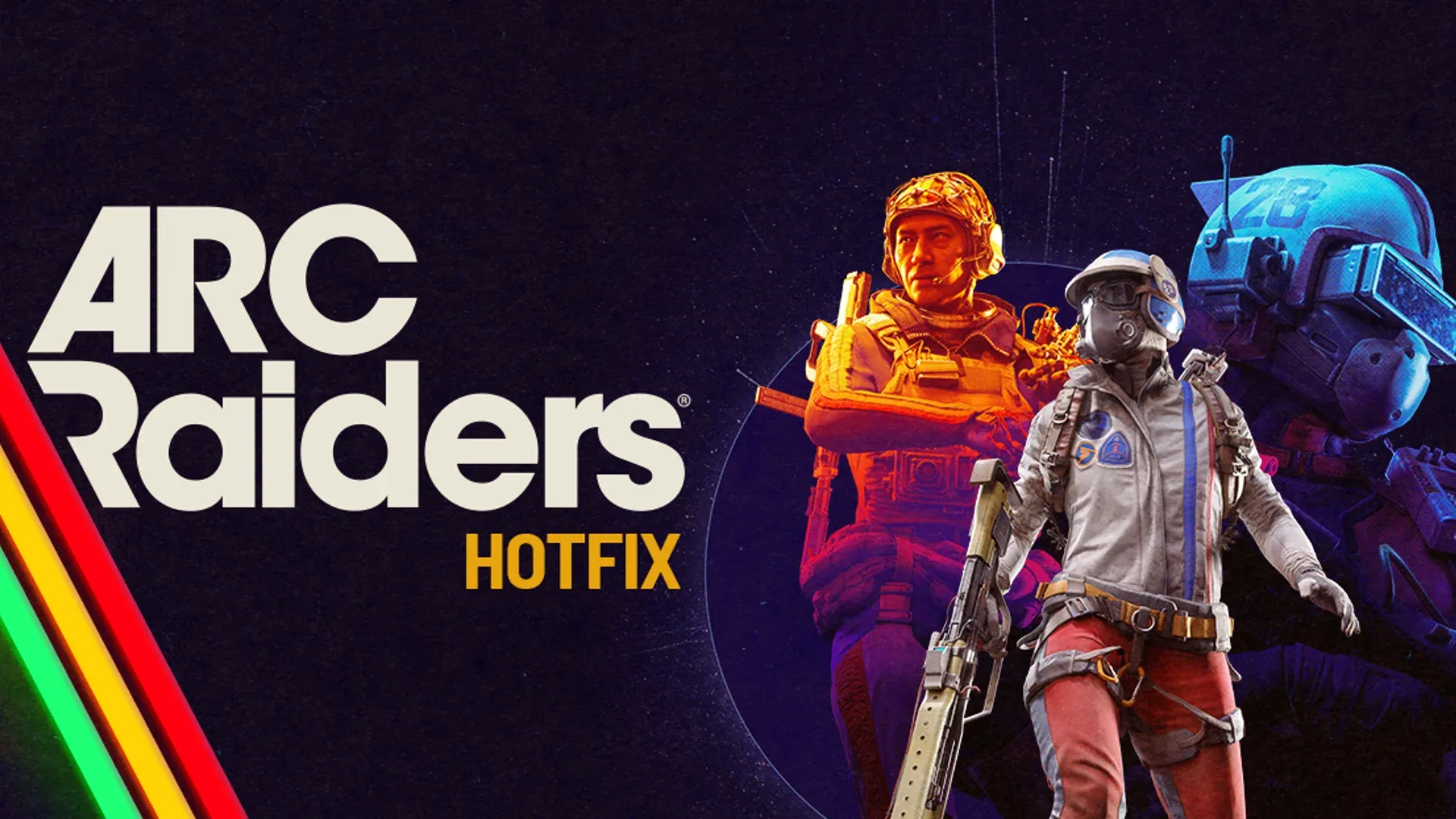 Update:Launch Hotfix 1 - ARC Raiders Wiki