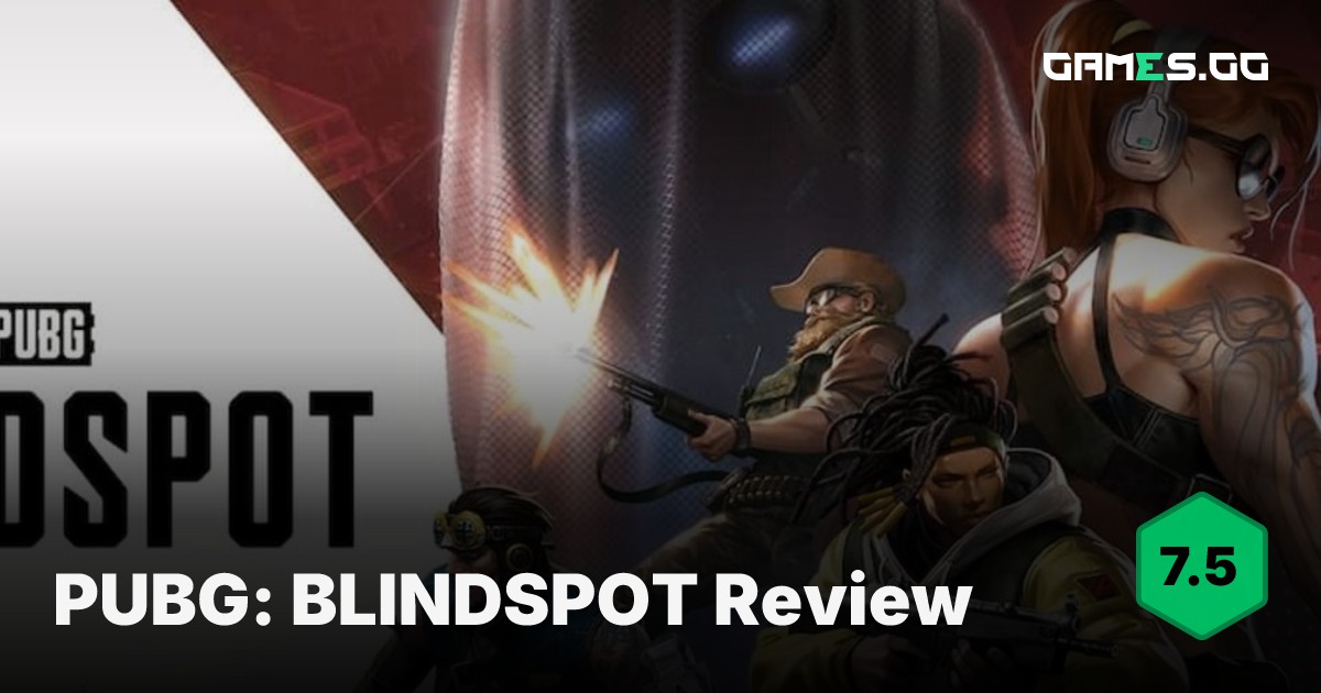 PUBG: Blindspot : Test and Review
