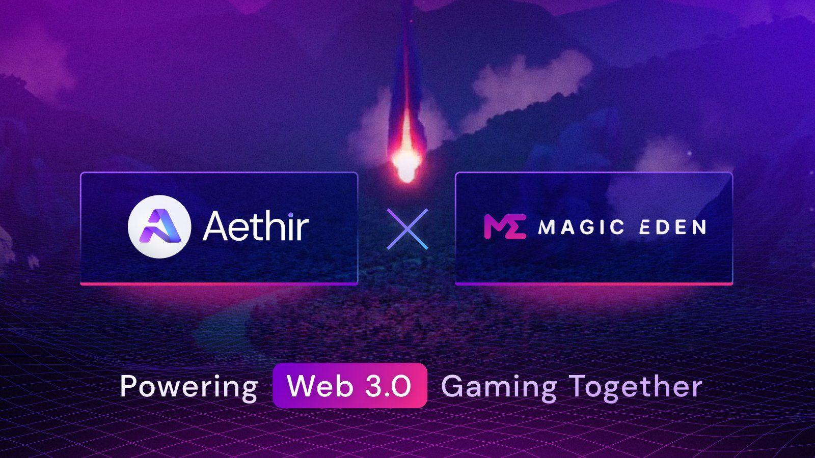 Aethir & Magic Eden Bermitra untuk Merevolusi Web3 Gaming image