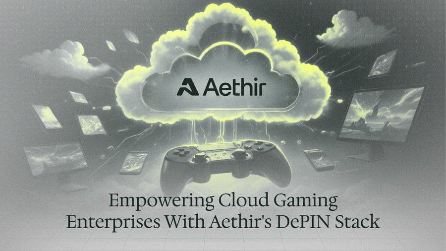 Aethir and Return Team Up to Enhance Cloud Gaming for Smart TVs