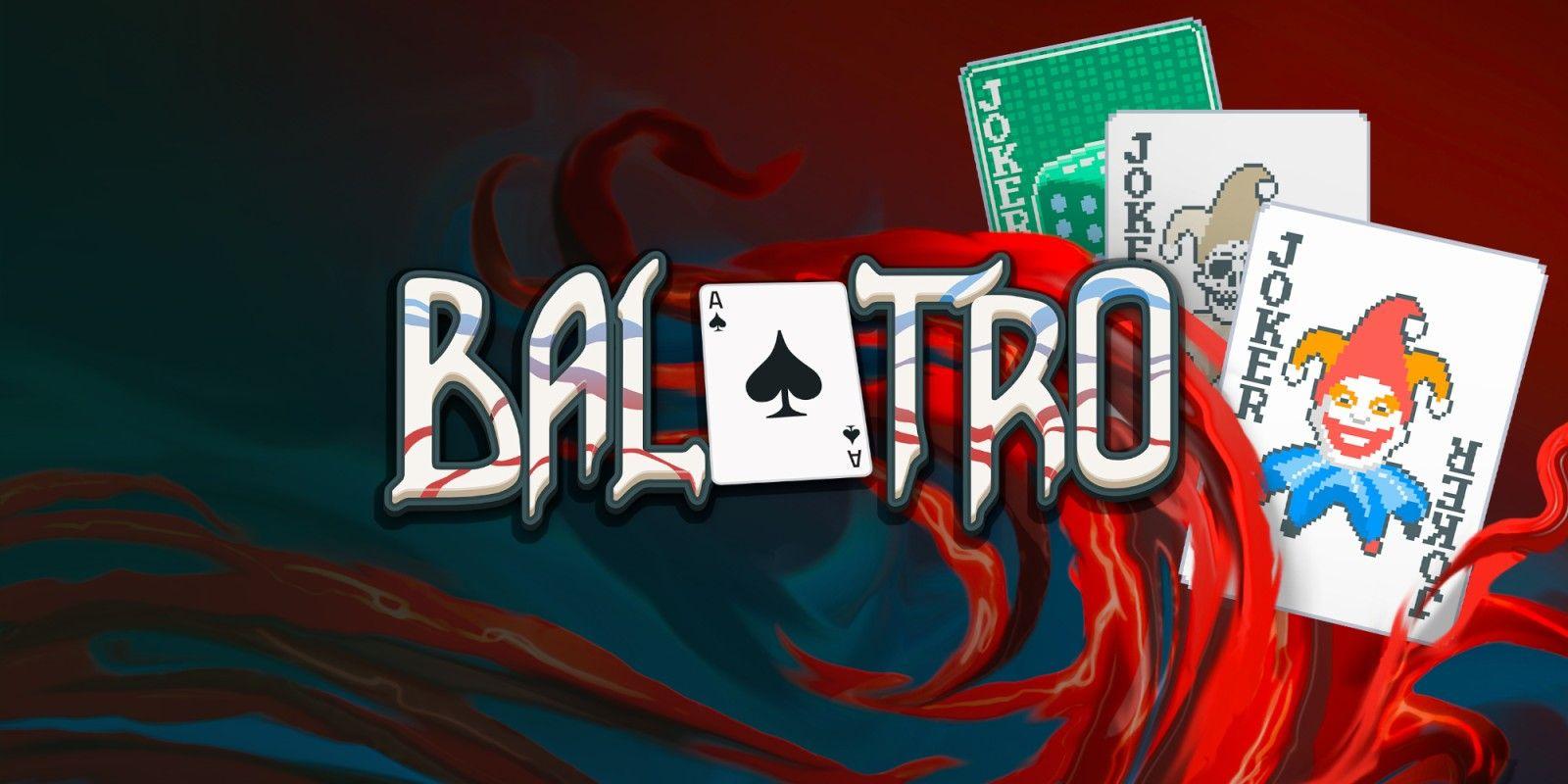 Balatro Joker Guide: How to Build the Best Deck Fast