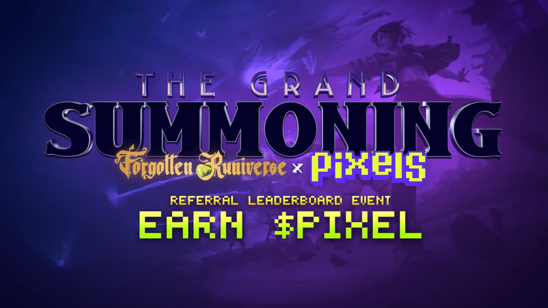 Зарабатывайте $PIXEL в событии The Grand Summoning image