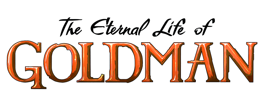 Eternal Life of Goldman