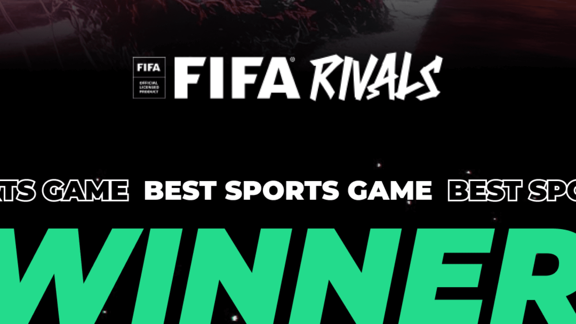 Fifa Rivals Wins Best Sports Game