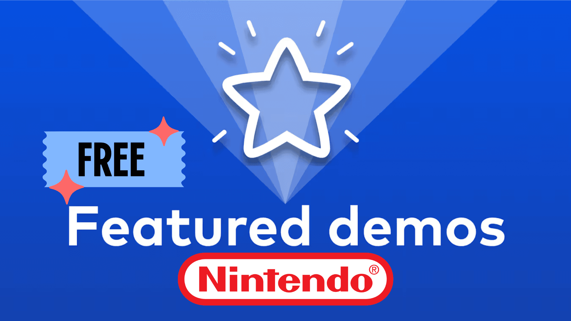 Free Nintendo Switch Demos in 2025