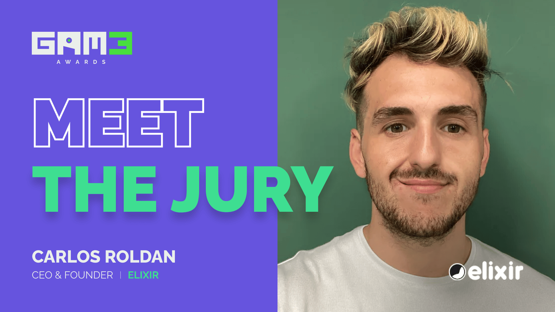 GAM3 Awards Meet the Jury: Carlos Roldan | Elixir