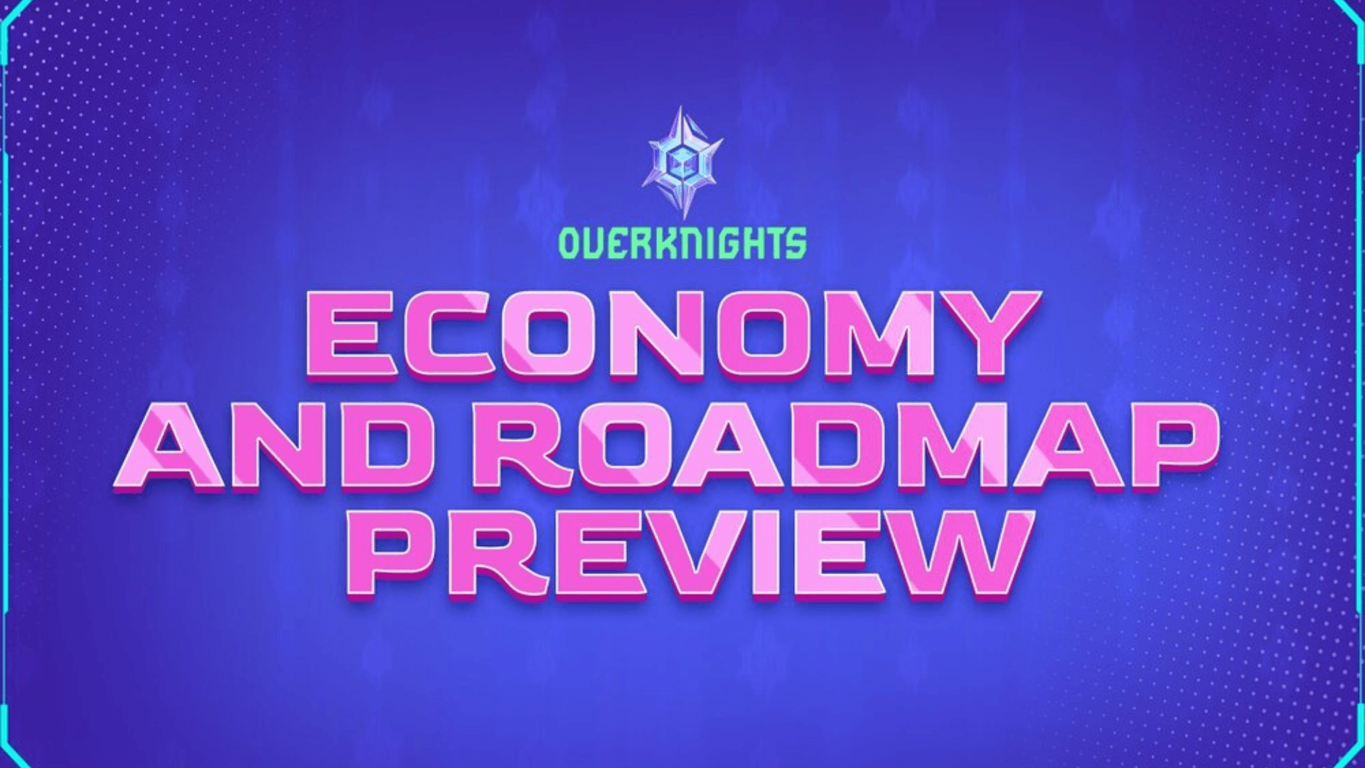 OverKnights 全新 P2A 活动 image