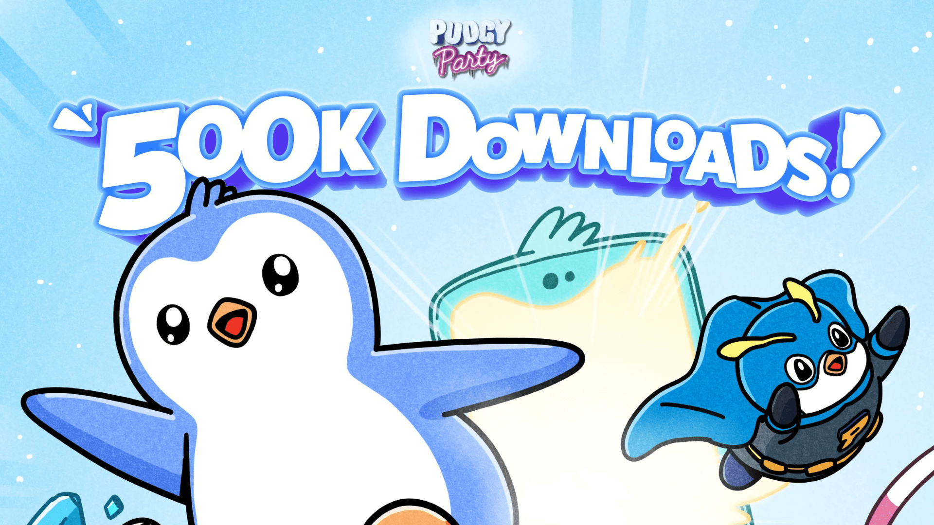 Pudgy Party Hits 500k Downloads image
