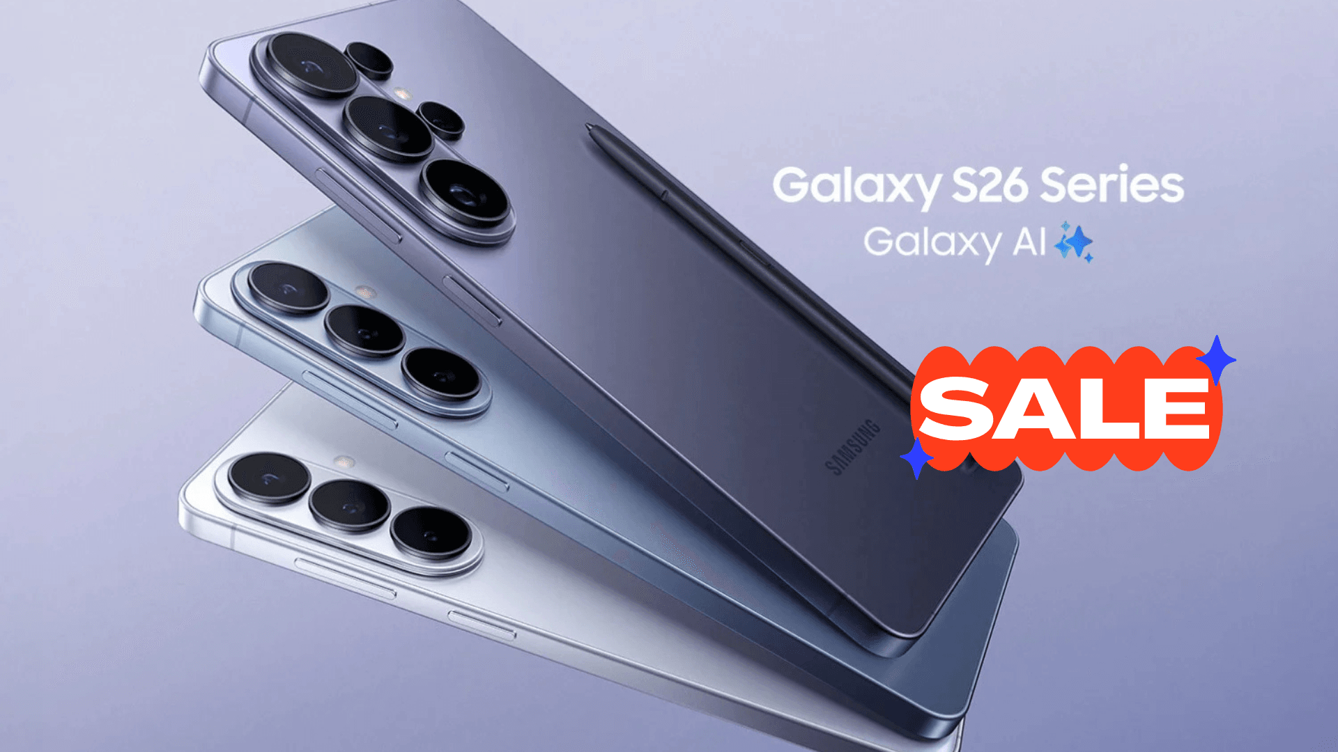 Samsung Galaxy S26 Series Pre-Orders Now Open