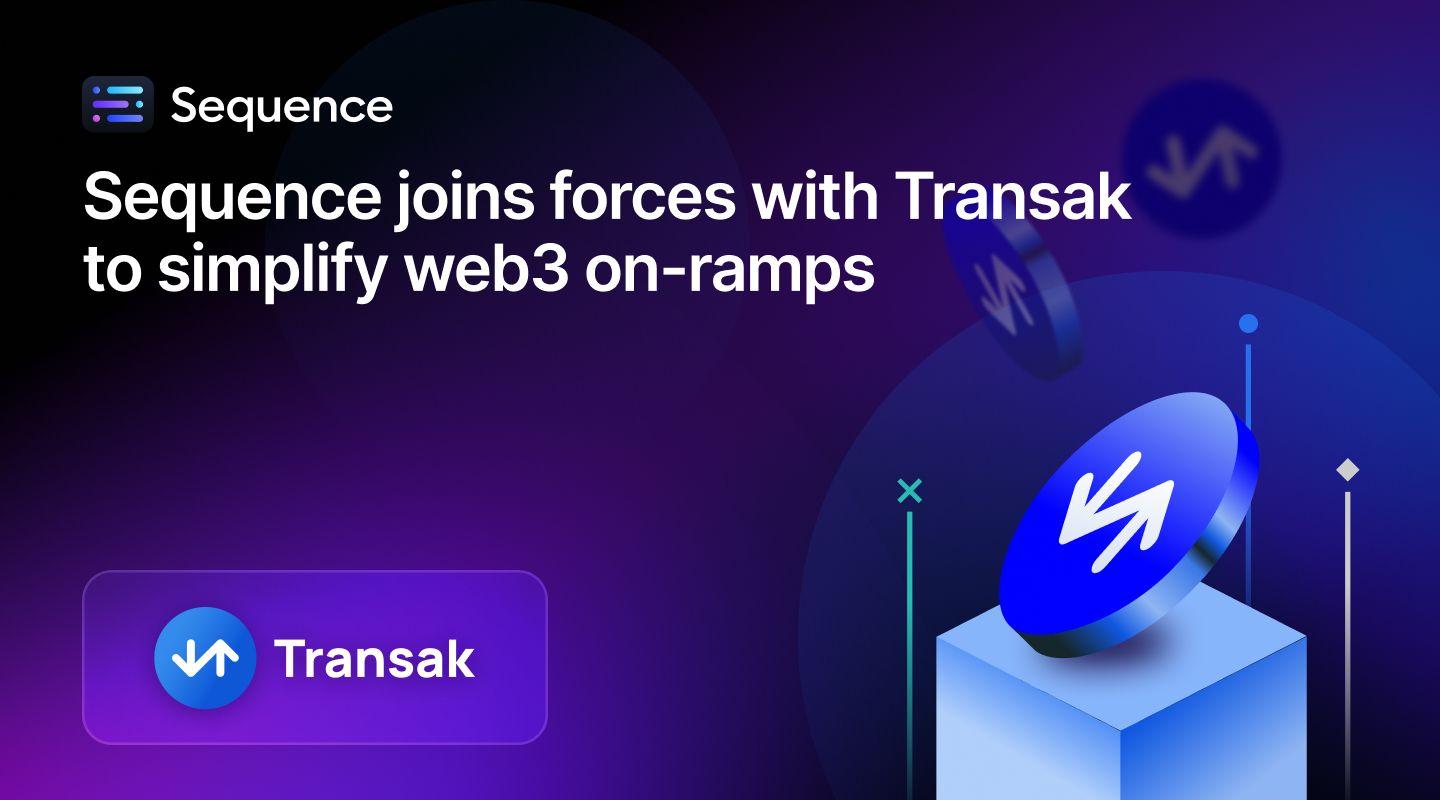 Sequence اور Transak نے Web3 گیمنگ کی ادائیگیوں کو آسان بنانے کے لیے شراکت کی image