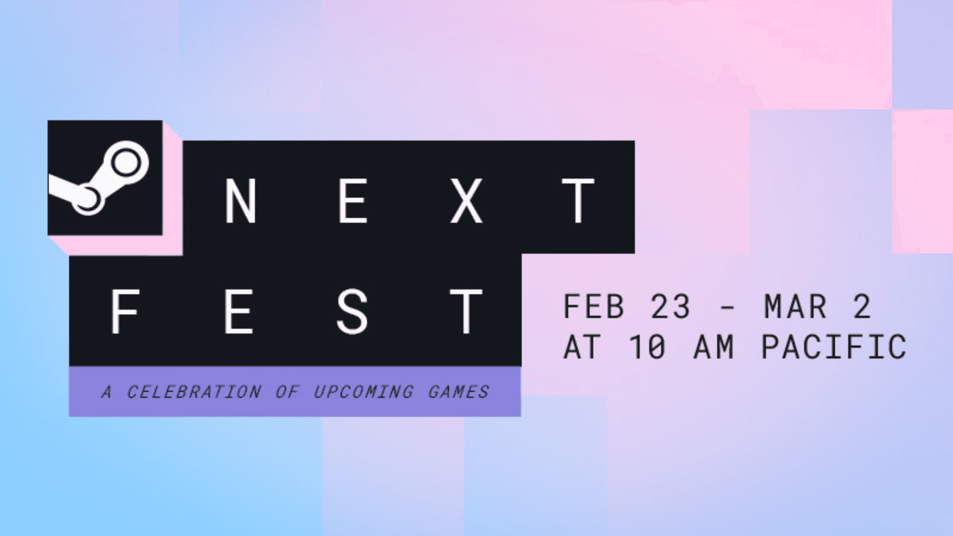 Steam Next Fest February 2026 Full Guide