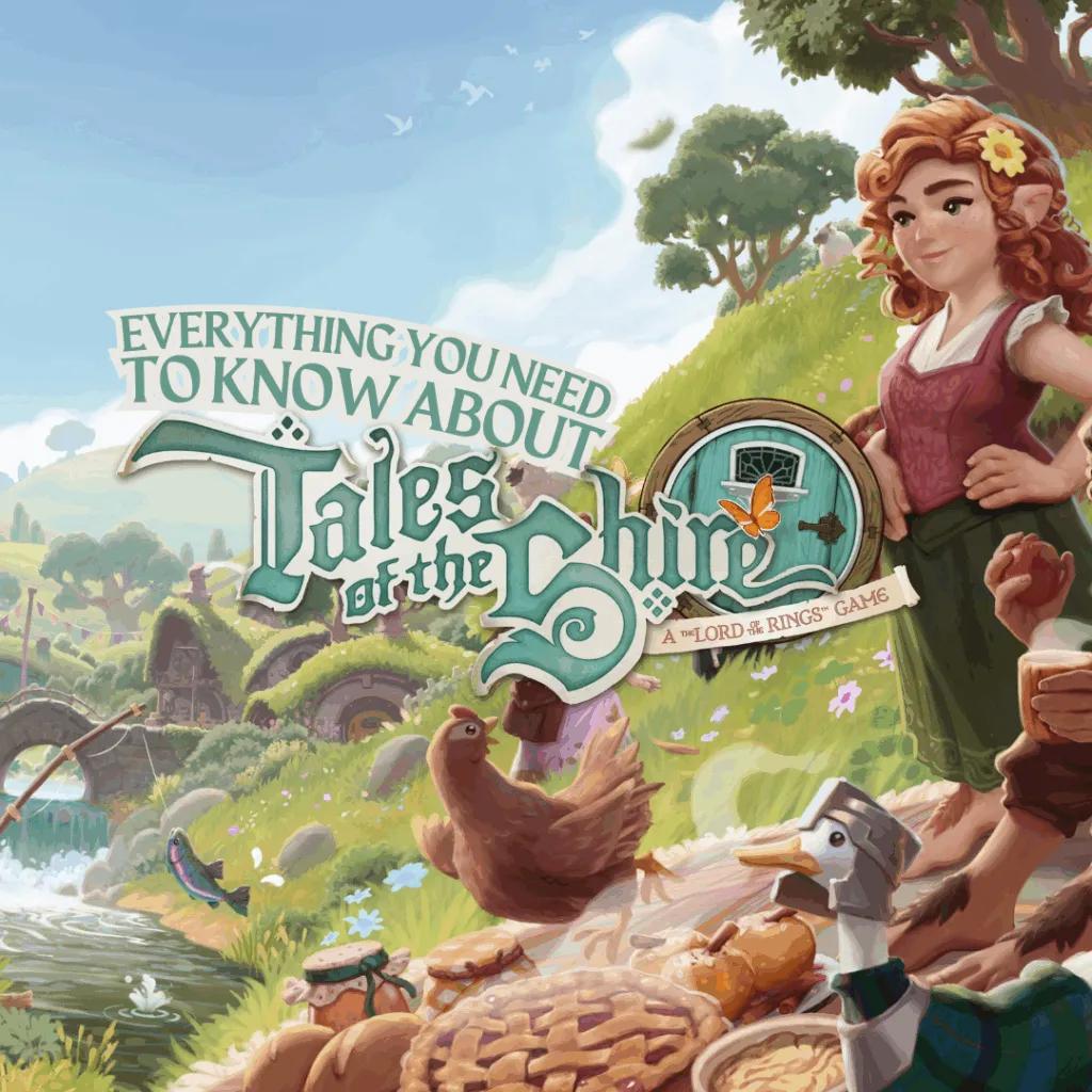 Tales of the Shire: A The Lord of The Rings Game