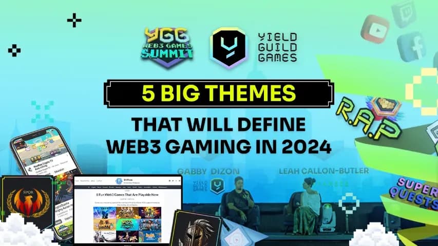 YGG Web3 Games Summit: 5 เทรนด์สำคัญปี 2024 image