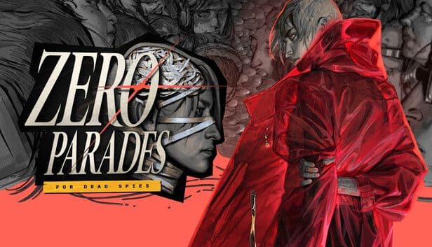 ZERO PARADES For Dead Spies mI.jpg