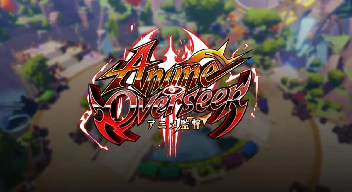 Anime Overseer Codes (July 2026)