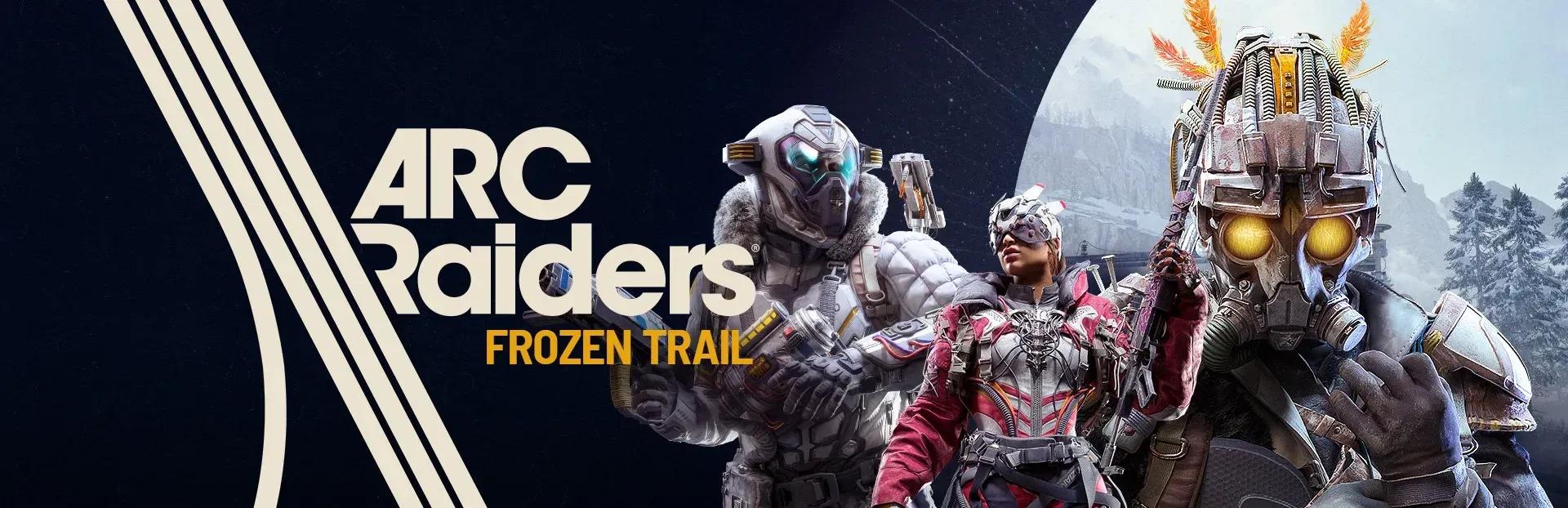 Frozen Trail 2.0 Patch Notes Explained | ARC Raiders
