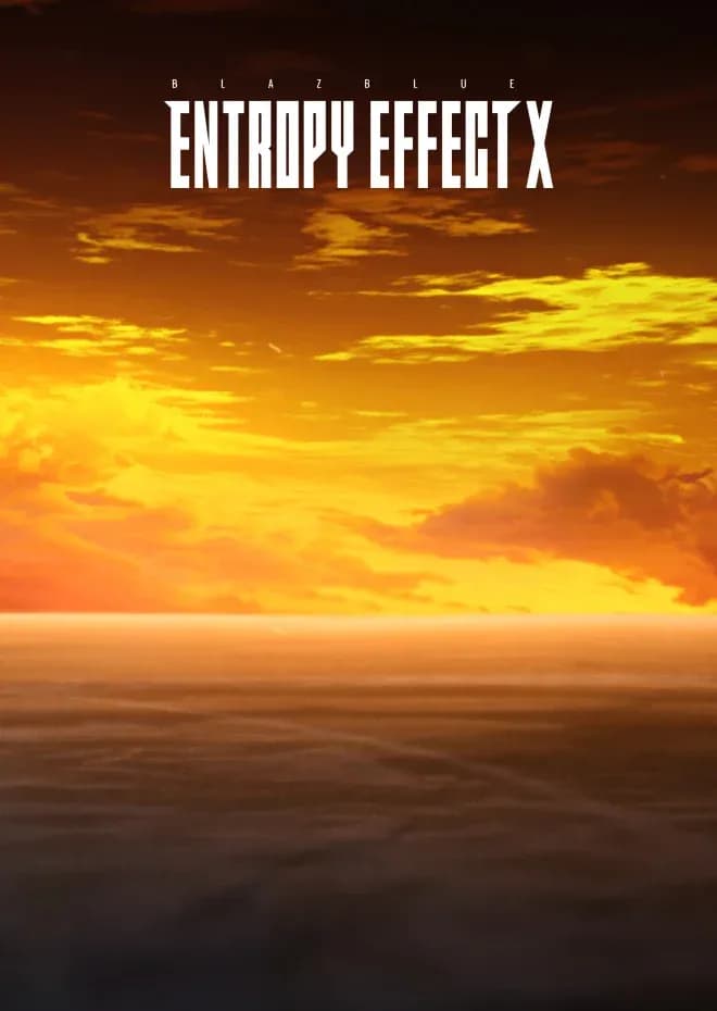 BlazBlue: Entropy Effect X