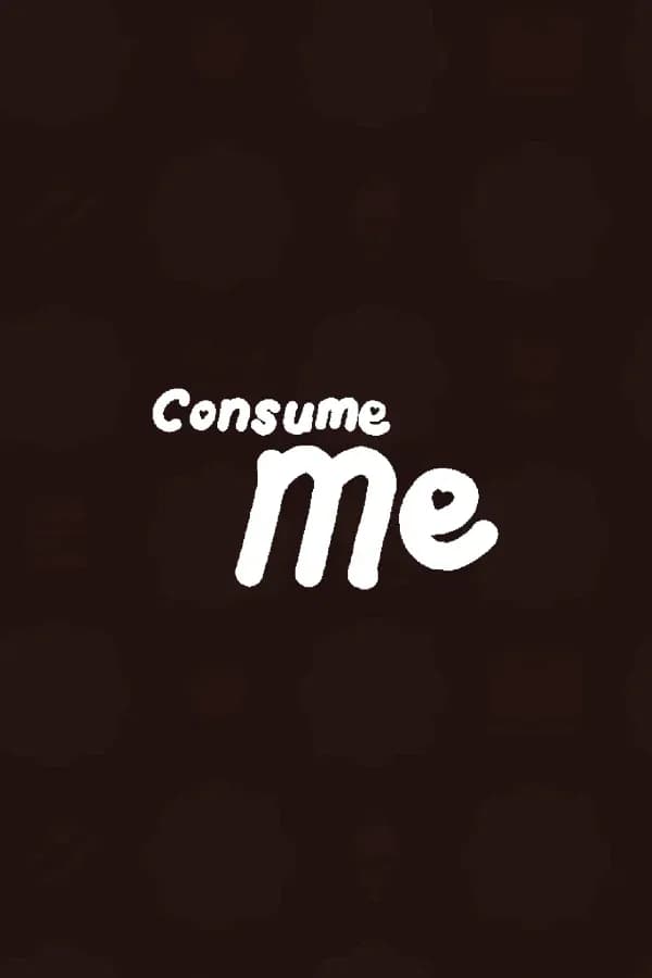 Consume Me