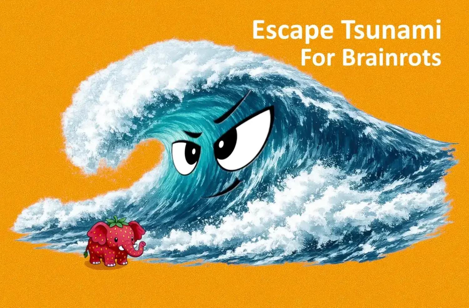 Escape Tsunami for Brainrots Admin ...