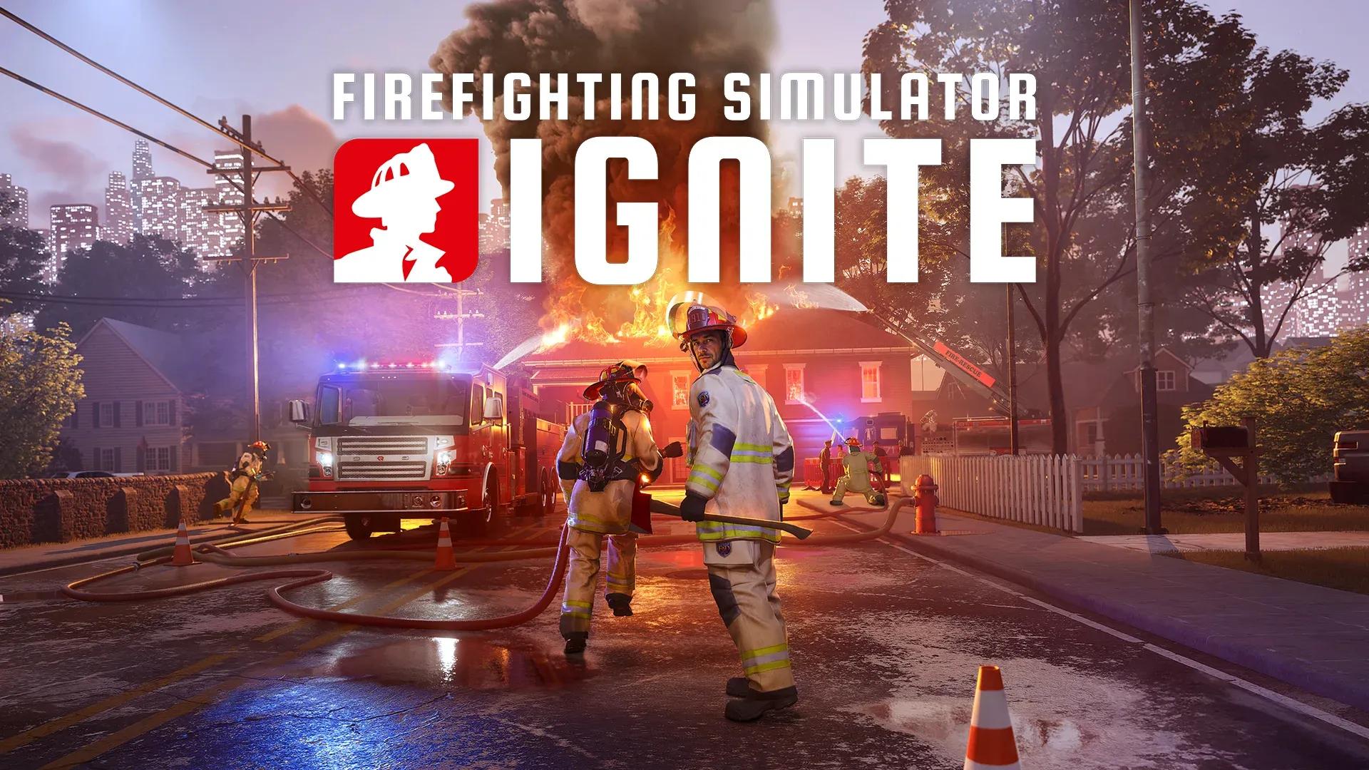 Firefighting Simulator: Ignite Reveals Action-Packed Coop Gameplay Reveal Trailer During Future Games Show