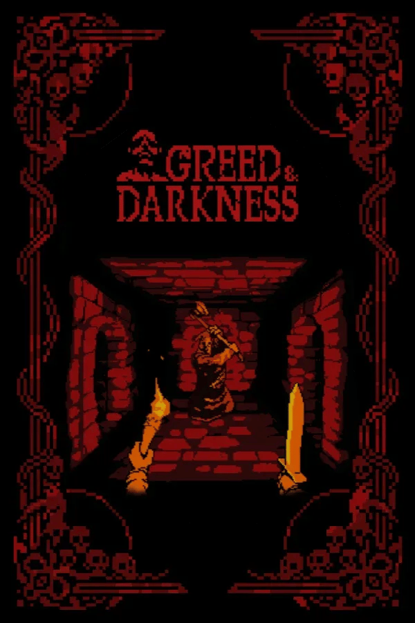 Greed & Darkness