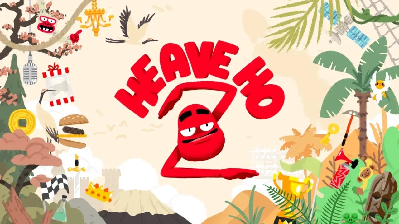 Heave Ho 2 Review (PC) – Friendship Is Temporary, Hilarious F-Ups Are  Forever - PowerUp!