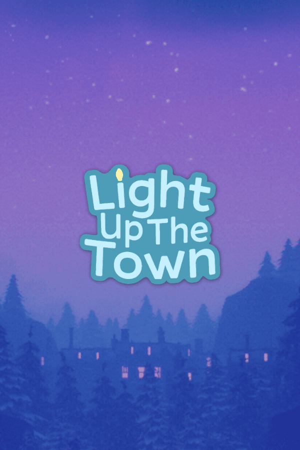 Light Up The Town