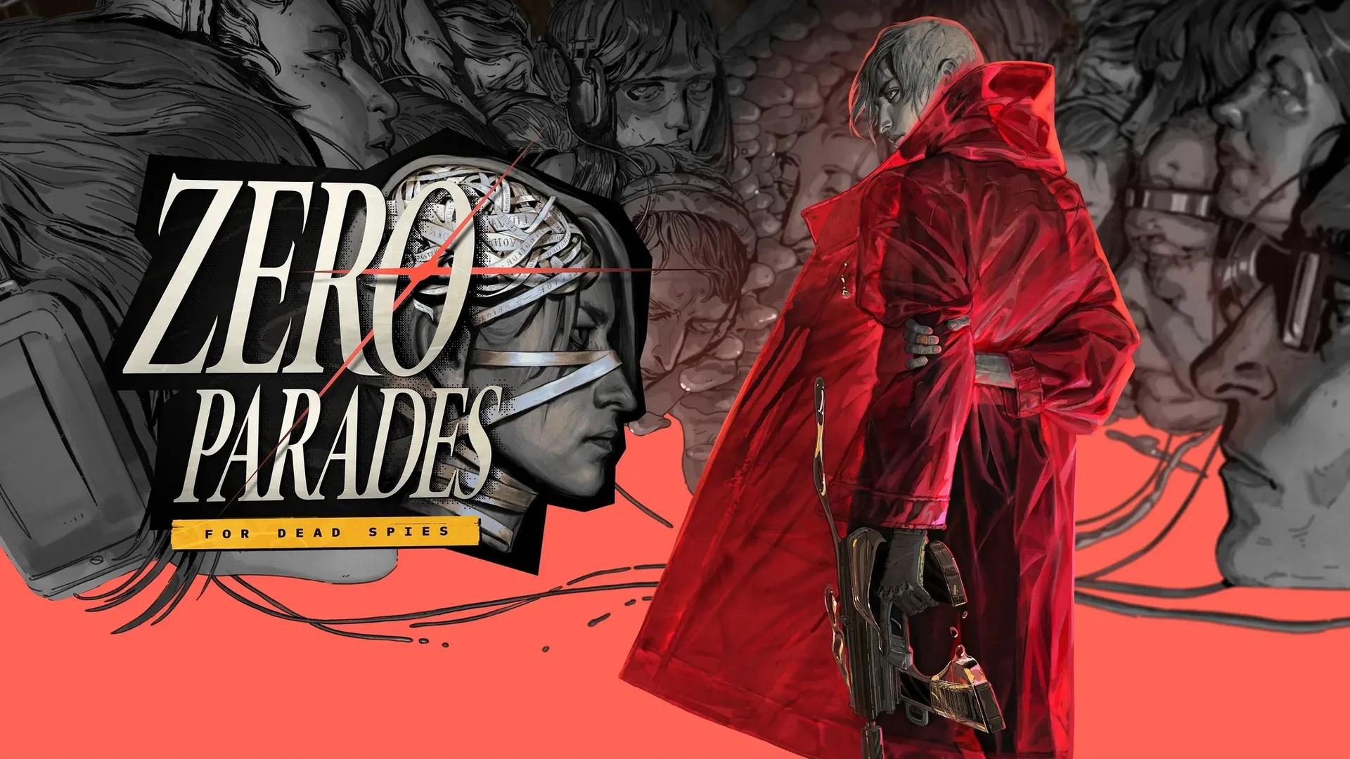 Zero Parades: For Dead Spies Review - A ...