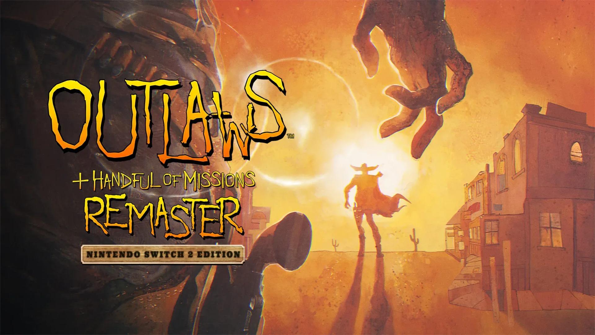 Outlaws + Handful of Missions: Remaster - Nintendo Switch 2 Edition for  Nintendo Switch 2 - Nintendo Official Site