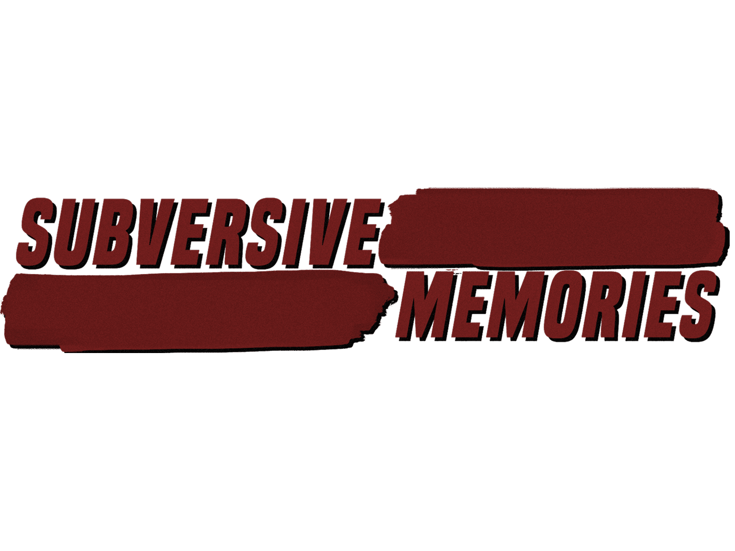 Subversive Memories