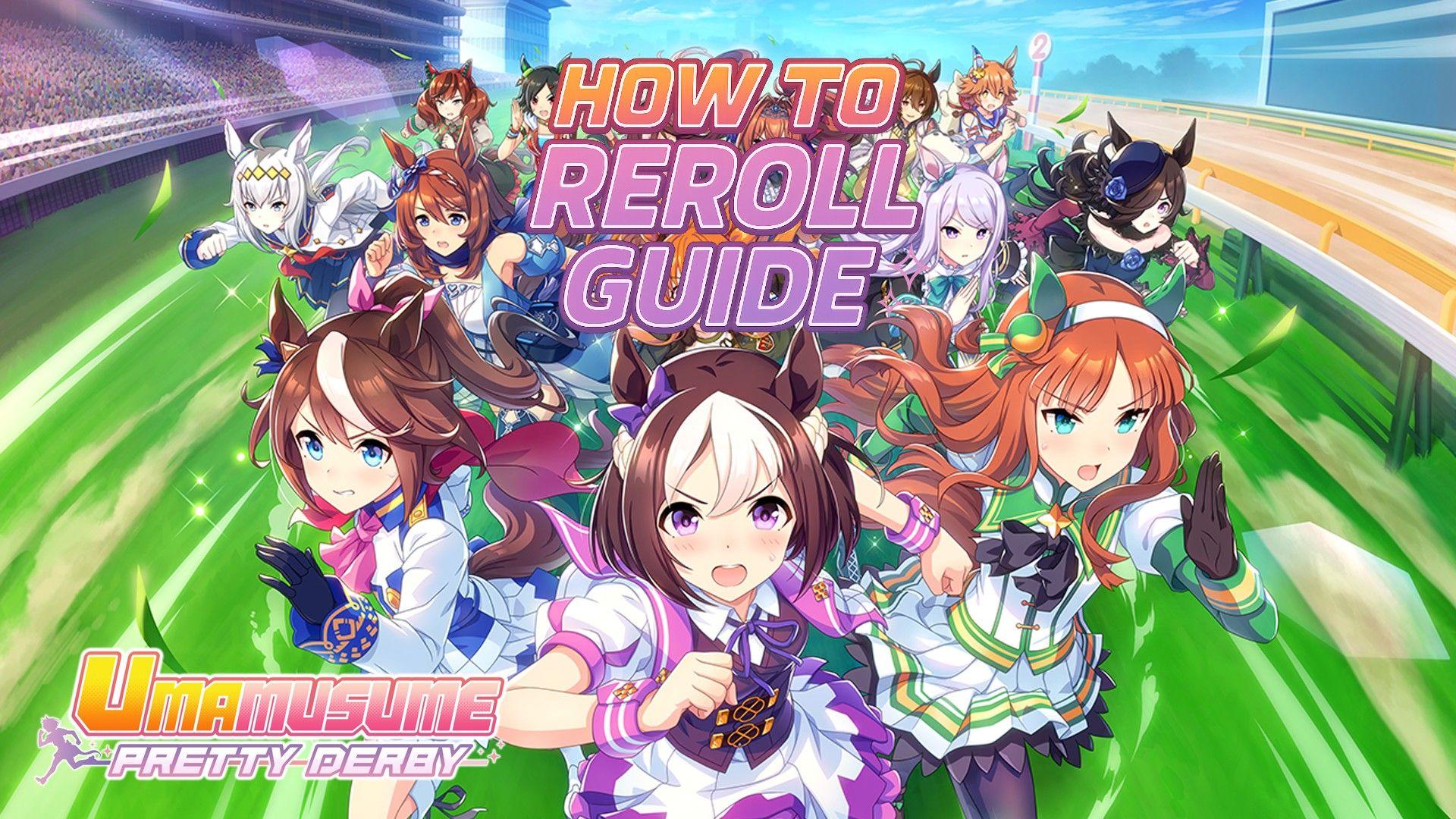 uma musume how to reroll guide.jpg