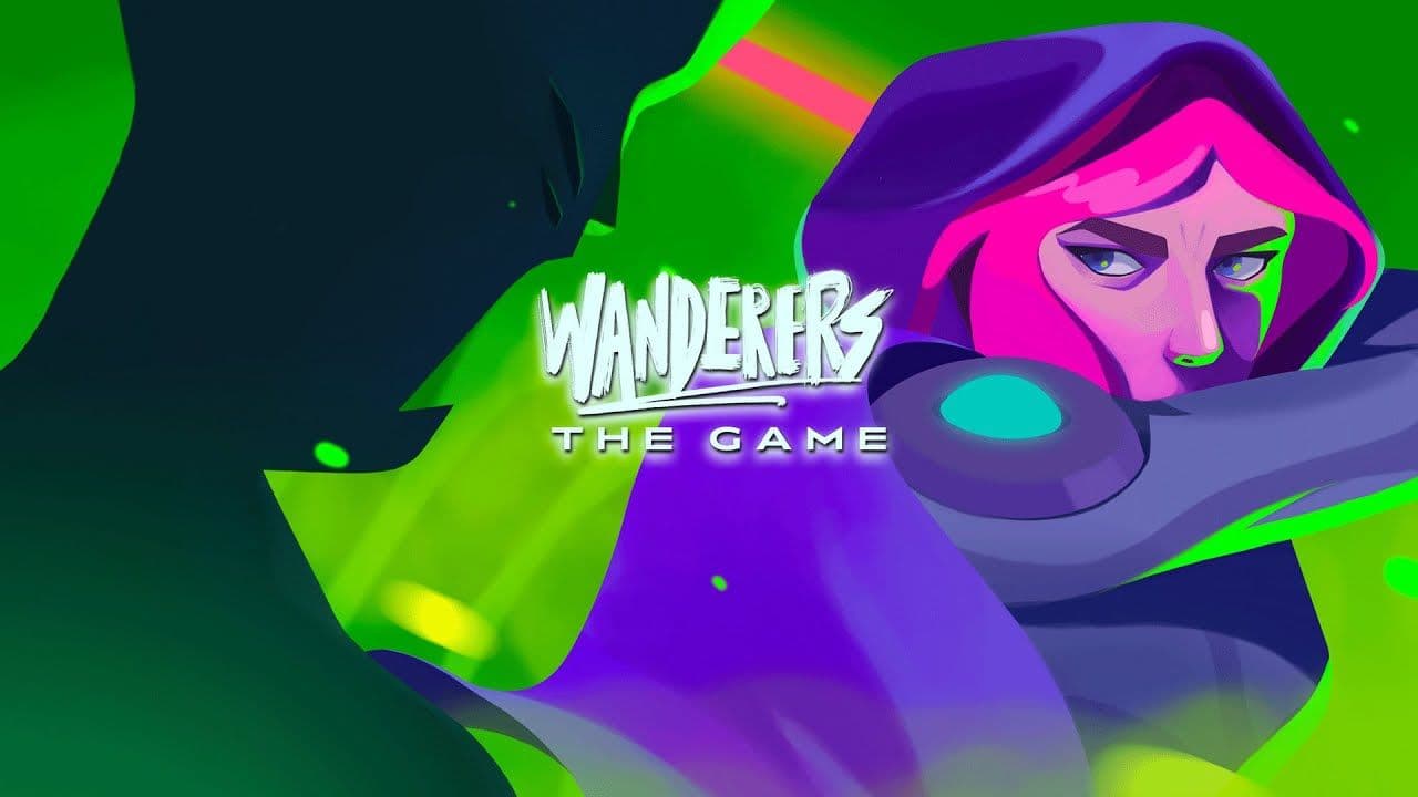 Wanderers: The Game — захватывающий трейлер image