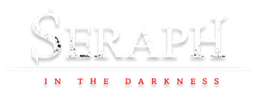 SERAPH: In the Darkness